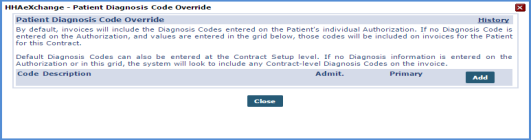 Click the Add button to add a Patient Diagnosis Code Override.